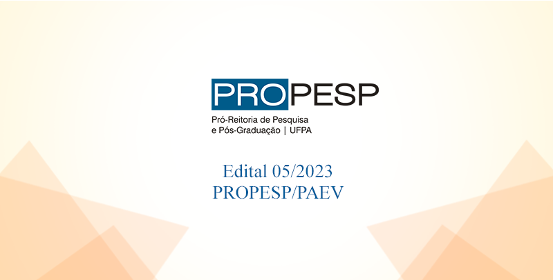 Edital 05/2023 - PROPESP/PAEV